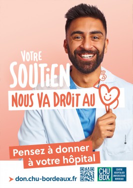 CHU de Bordeaux // Campagne d'appel aux dons